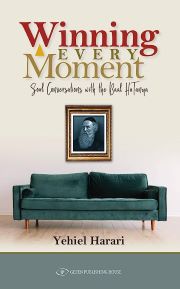 Winning Every Moment - Soul Conversations with the Baal HaTanya (Harari)